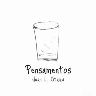 Pensamentos by Juan L. Otaiza