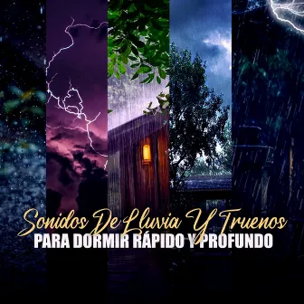 Sonidos De Lluvia Y Truenos Para Dormir Rápido Y Profundo by Lluvia Nocturna