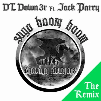 Suga Boom Boom - The Remix by DL Down3r