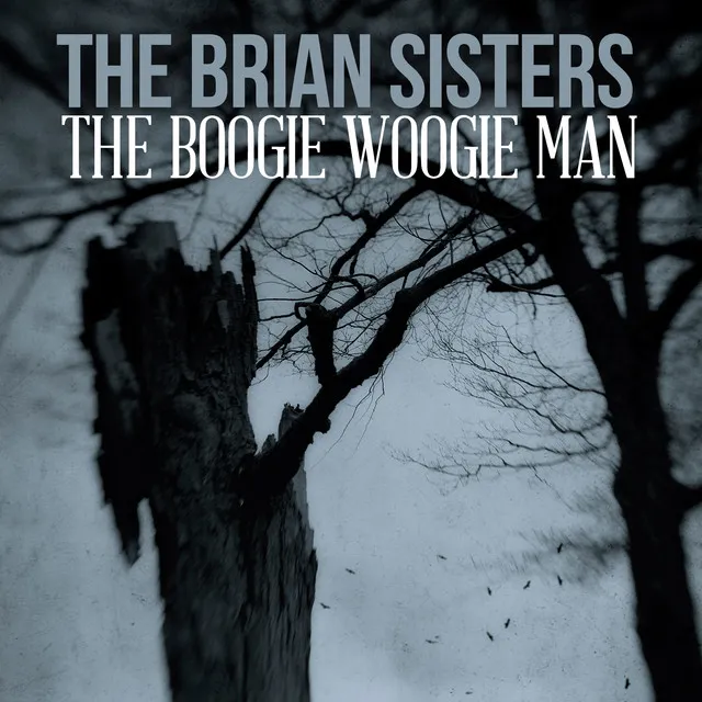 The Boogie Woogie Man