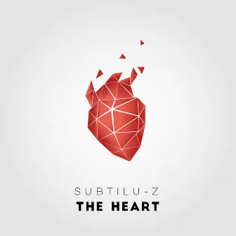 The Heart by SUBTÌLUS