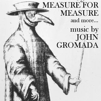 Measure for Measure and More by John Gromada