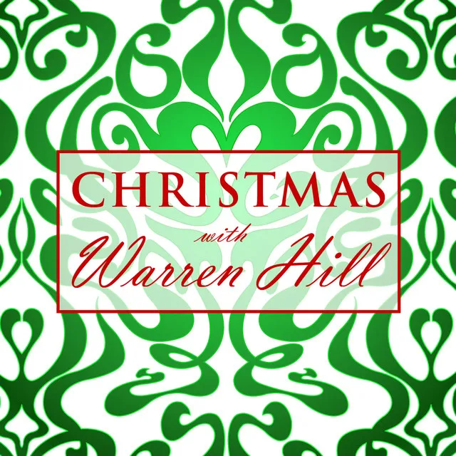 Christmas With Warren Hill