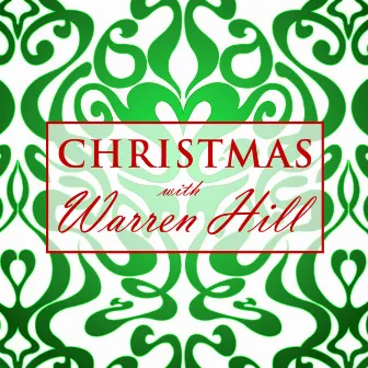 Christmas With Warren Hill by Warren Hill