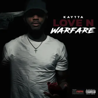 Love N Warfare by Kaytta