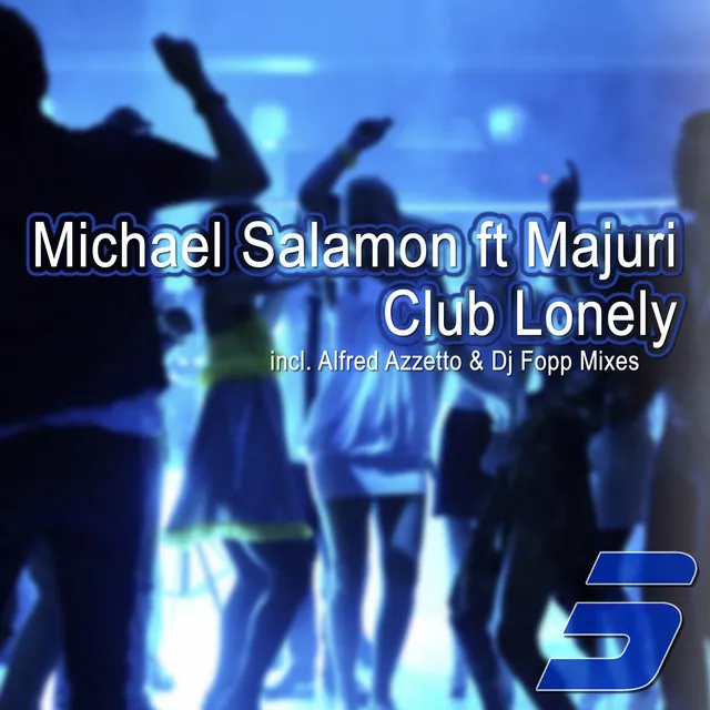 Club Lonely - DJ Fopp Main Mix