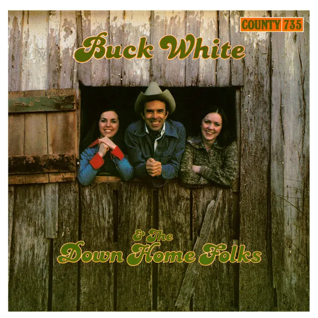 Buck White|The Down Home Folks