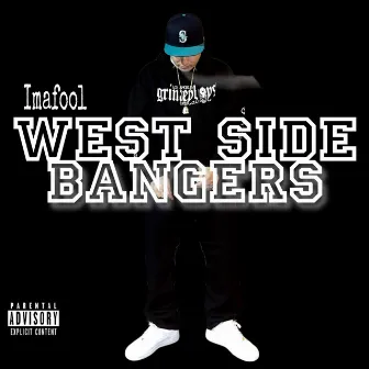 West side bangers by Imafool