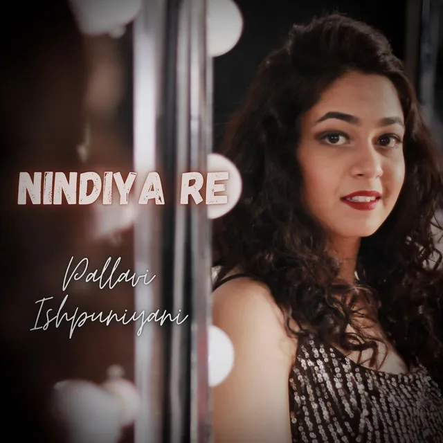 Nindiya Re