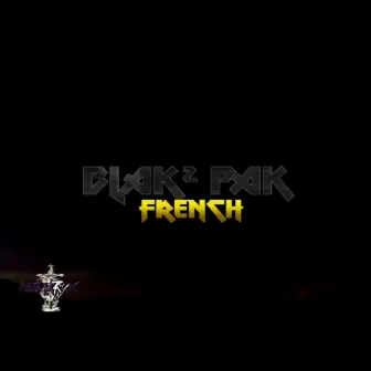 Blak Pak by French Jones