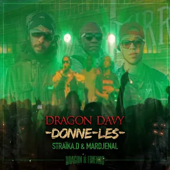 Donne-les by Dragon Davy