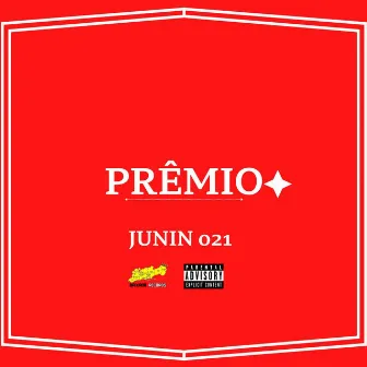 Prêmio by Junin 021