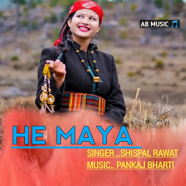 He Maya - Garhwali song