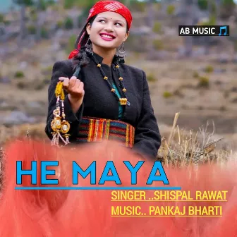 He Maya (Garhwali song) by 