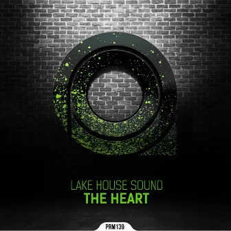 The Heart by Lake House Sound