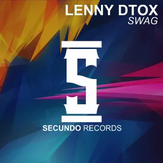 Swag by Lenny Dtox