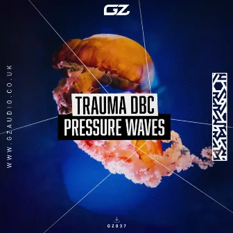 Pressure Waves by Trauma DBC