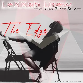 The Edge by Lexxah Drew