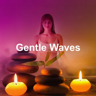 Gentle Waves by Ocean Sounds for Massage