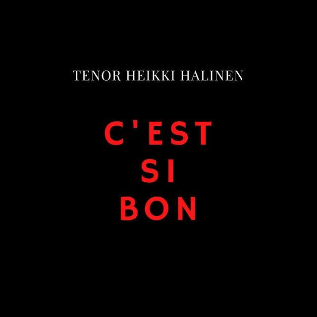 C'est si bon