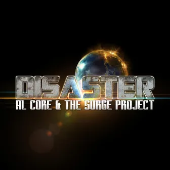 Disaster by The Surge Project