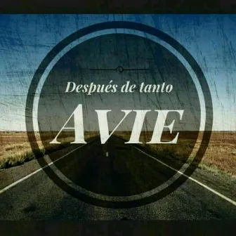 Después de Tanto by Avie