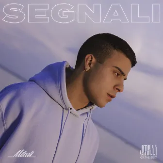 Segnali by Miladi