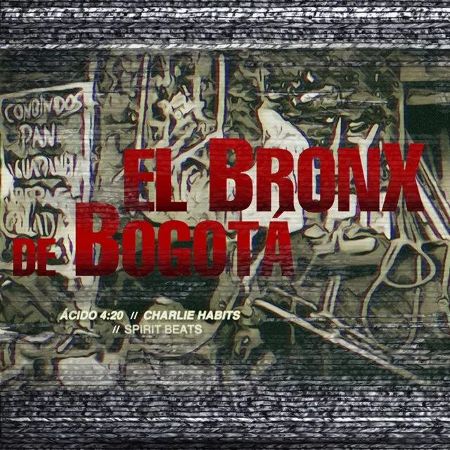 El Bronx de Bogotá