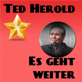 Es geht weiter by Ted Herold