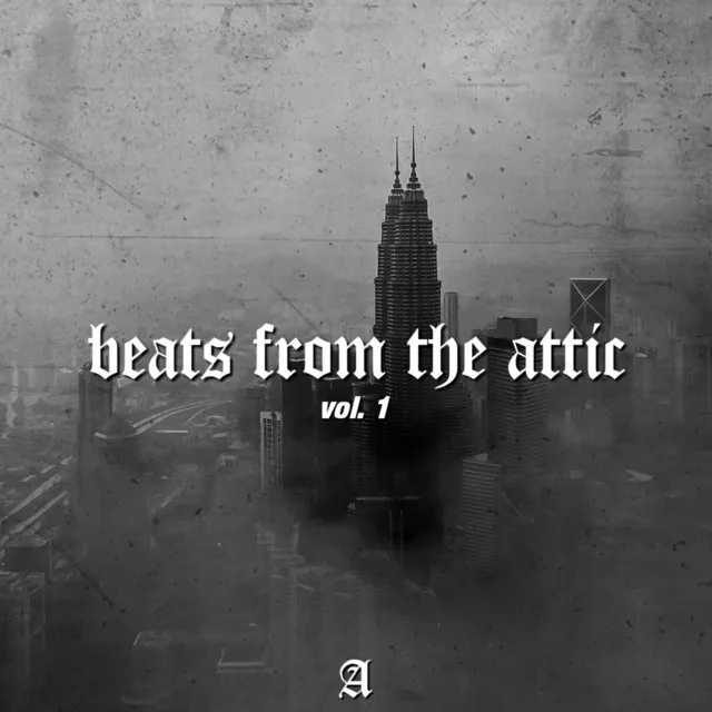 Beats from the Attic Vol. 1