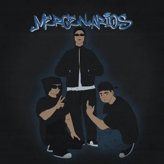 Mercenarios by CHIKANA