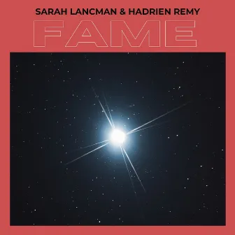 Fame by Sarah Lancman