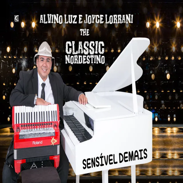 Sensível Demais - The Classic Nordestino