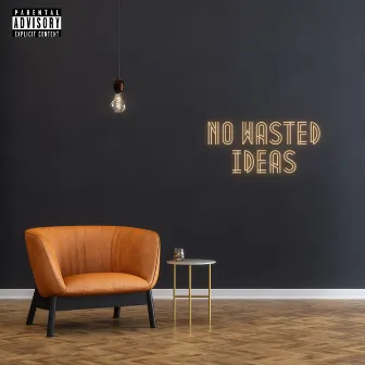 No Wasted Ideas by Soul Jones