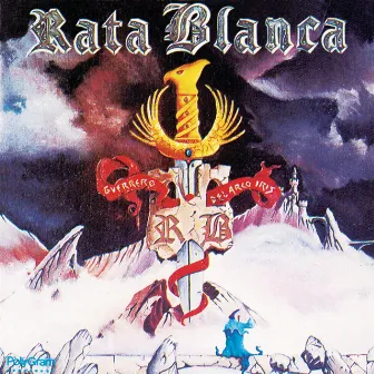 Guerrero Del Arco Iris by Rata Blanca