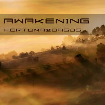 Awakening by Fortuna & Casus