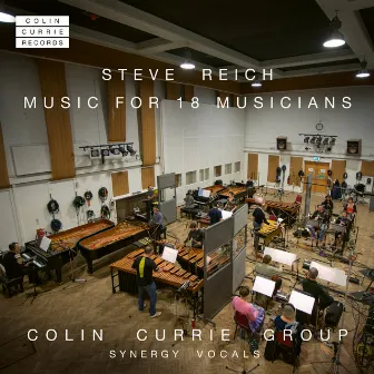 Steve Reich: Music for 18 Musicians: Section VI by Synergy Vocals