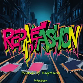 Repafashion by Wason