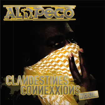 Clandestines connexxions, vol. 2 by Al Peco