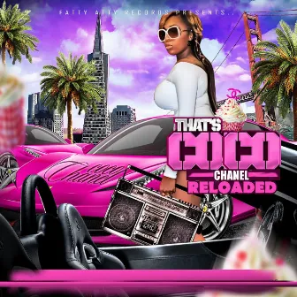 That's Coco Chanel - Reloaded by Coco Chanel