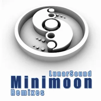 Minimoon Remixes by Lunar Sound