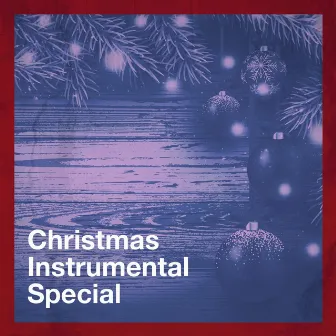 Christmas Instrumental Special by Unknown Artist