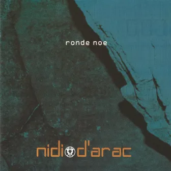 Ronde Noe by Nidi D'Arac