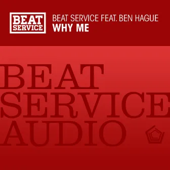 Why Me by Ben Hague