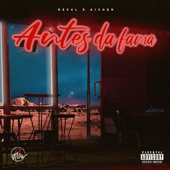 Antes da Fama by Desul