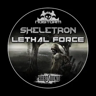 LETH4L FORCE by Skeletron