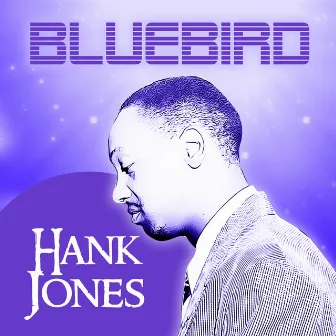 Bluebird by Hank Jones Trio