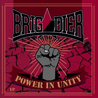 Power in Unity by Brigadier