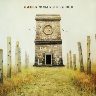 I Am Alive In Everything I Touch by Silverstein