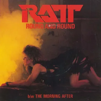 Round and Round / The Morning After by Ratt